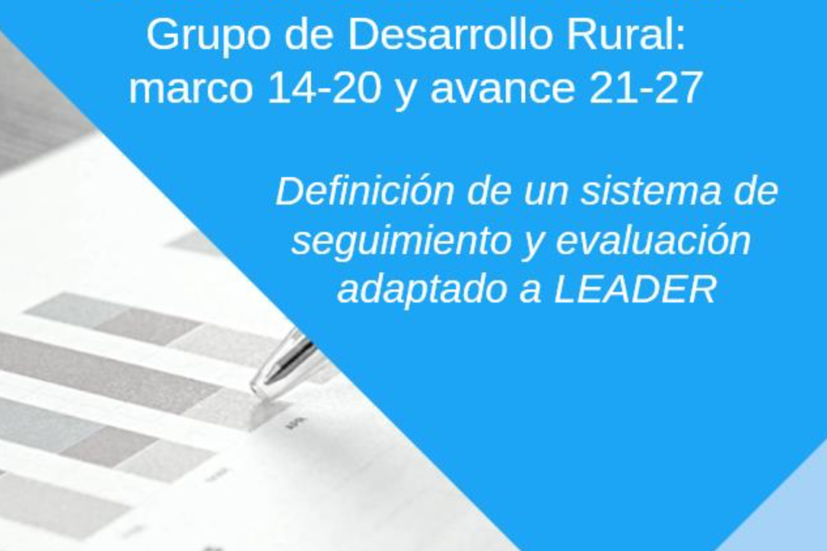 ARA publica el estudio “Evaluación de LEADER a escala Grupo de Desarrollo Rural: marco 2014-2020 y avance 2021-2027”