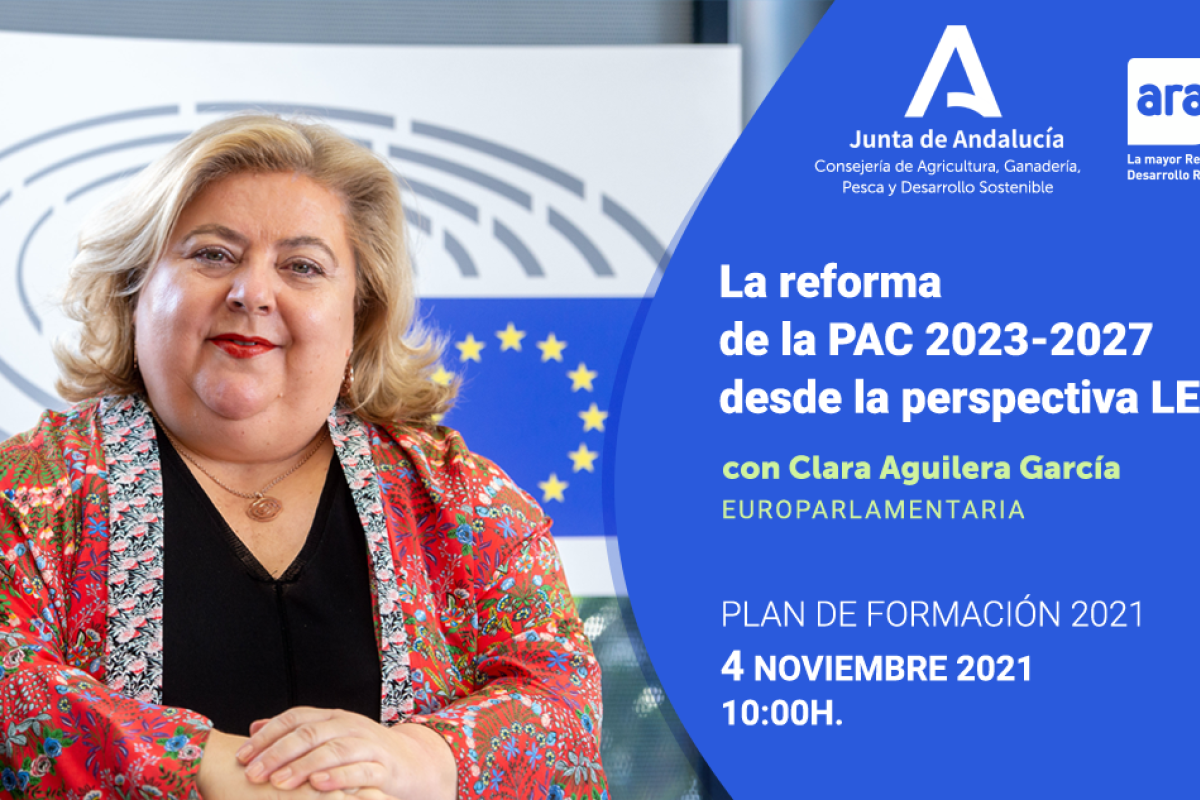 ARA organiza el seminario web “La reforma de la PAC 2023-2027 desde la perspectiva LEADER” con la eurodiputada Clara Aguilera García