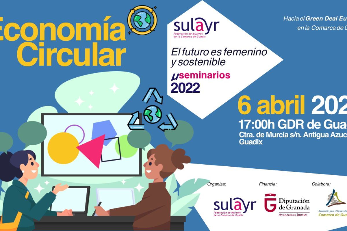 La Federación Sulayr organiza un seminario sobre economía circular dentro del proyecto “El futuro es femenino y sostenible”