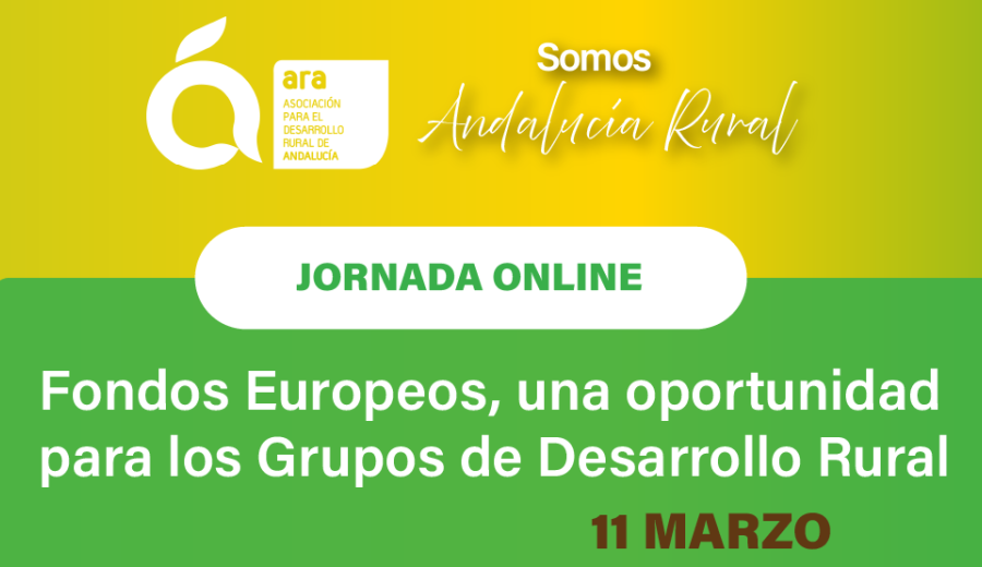 Jornada “Fondos Europeos, una oportunidad para la sostenibilidad de los Grupos de Desarrollo Rural”