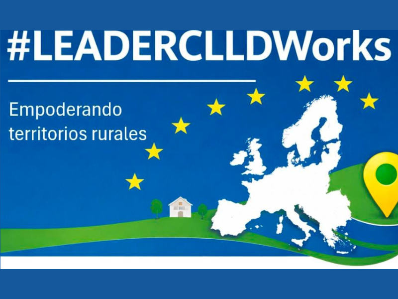 LEADER CLLD Works: la comunicación de proximidad empodera y da visibilidad a los territorios rurales
