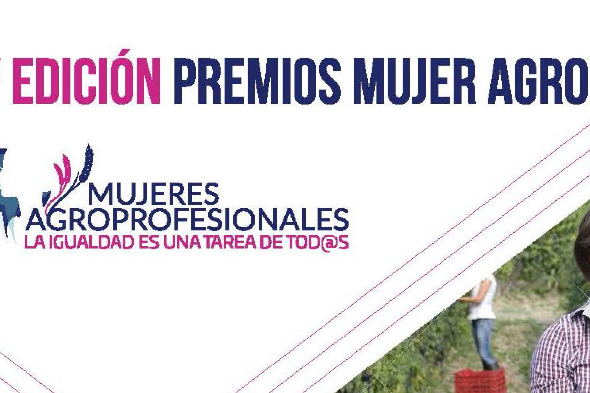 Ampliado el plazo de presentación de candidaturas de los IV Premios  Mujer Agro
