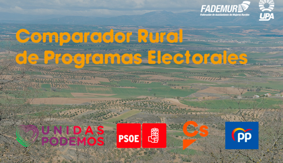 UPA y FADEMUR reeditan el comparador rural de programas electorales para el 28-A