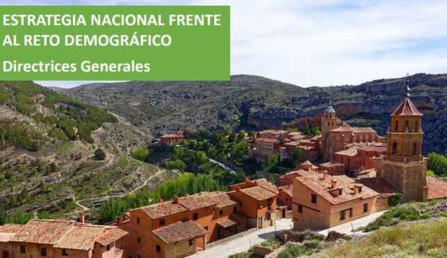 Directrices generales de la Estrategia Nacional frente al Reto Demográfico