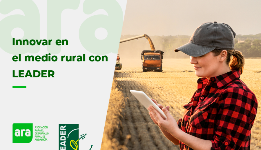 Cinco formas de innovar en el medio rural andaluz con LEADER