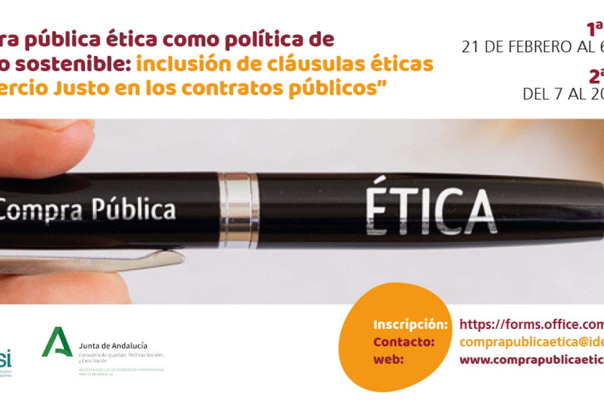 Curso online para entidades públicas: “La  compra pública ética como política de desarrollo sostenible: inclusión de cláusulas éticas y de comercio justo en los contratos públicos”