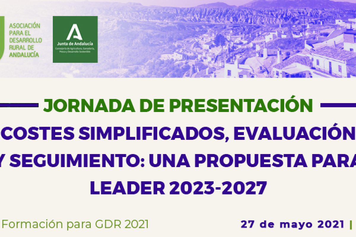Costes Simplificados, Evaluación y Seguimiento. una propuesta para LEADER 2023-2027