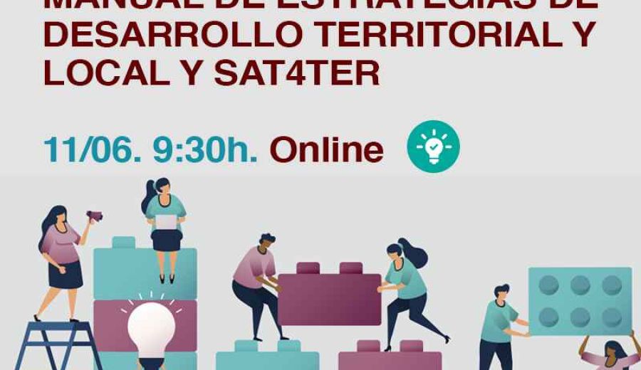 ARA organiza el seminario online “Manual de Estrategias de Desarrollo Territorial y Local y la herramienta de autoevaluación SAT4TER”