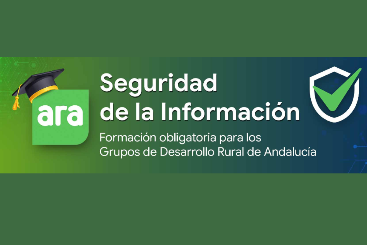 ARA facilita a los Grupos de Desarrollo Rural formación en seguridad de la información