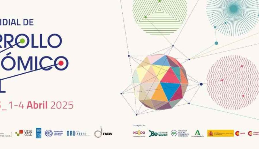 El VI Foro Mundial de Desarrollo Económico Local: una cita clave para impulsar los ODS en las economías locales