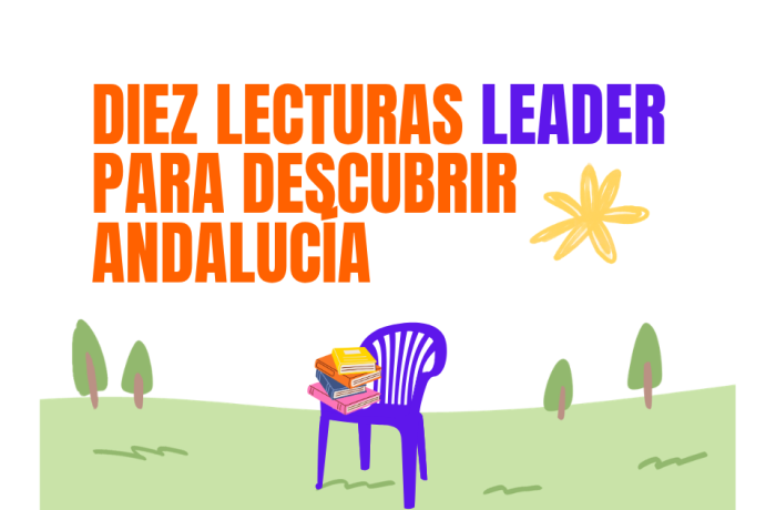 10 lecturas de verano para descubrir la riqueza de Andalucía con LEADER