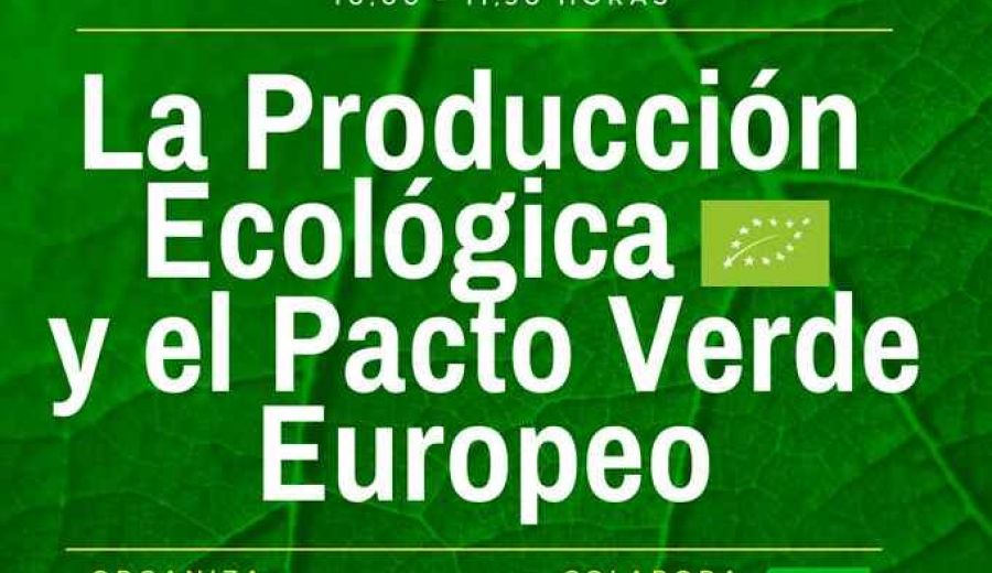 Ecovalia, con la colaboración de ARA, organiza un encuentro online sobre el Pacto Verde Europeo