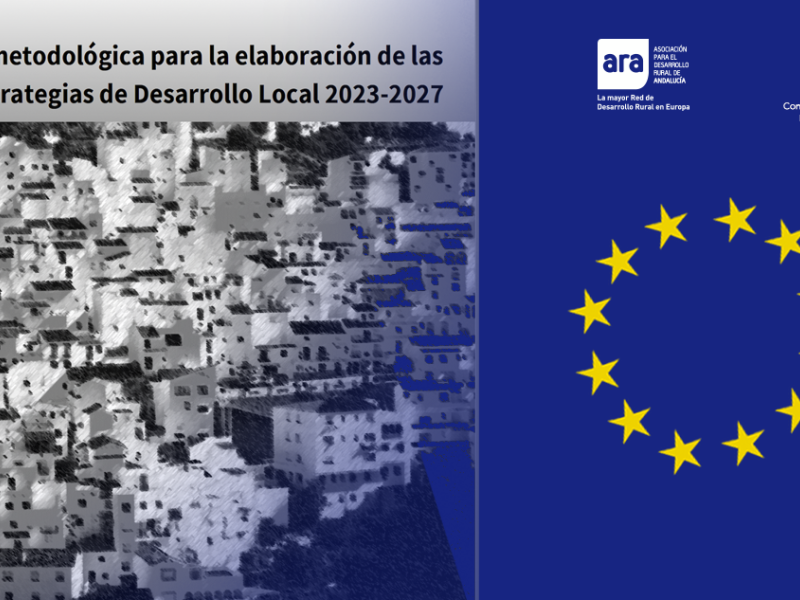 ARA ultima la edición de una Guía metodológica para la elaboración de las EDL LEADER 2023-2027