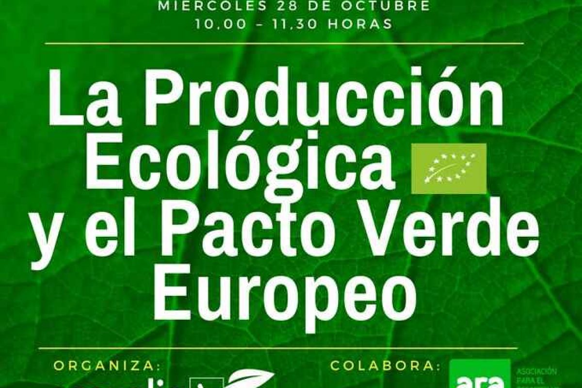 Ecovalia, con la colaboración de ARA, organiza un encuentro online sobre el Pacto Verde Europeo