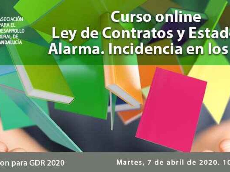 Curso Online Ley de Contratos y Estado de Alarma. Incidencia en los GDR