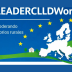 LEADER CLLD Works: la comunicación de proximidad empodera y da visibilidad a los territorios rurales