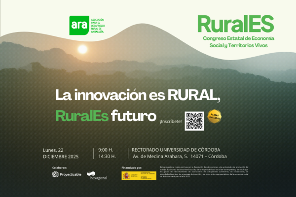 ARA organiza el Congreso RuralES sobre Economía Social y Territorios Vivos en Córdoba