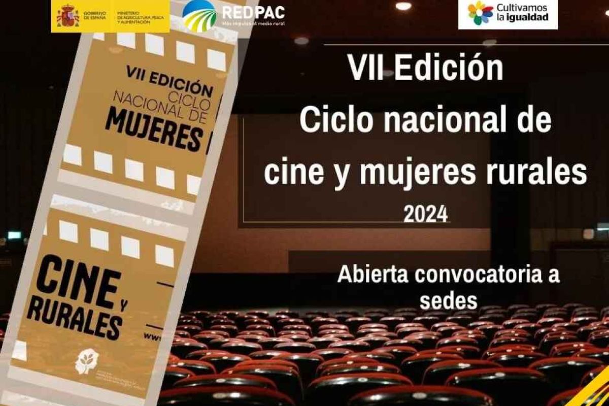 Abierto el plazo para acoger proyecciones del Ciclo Nacional de Cine y Mujeres Rurales 2024