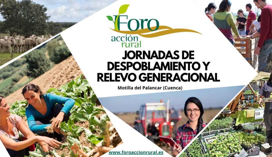 25 propuestas del Foro de Acción Rural para favorecer el relevo generacional y  frenar la despoblación