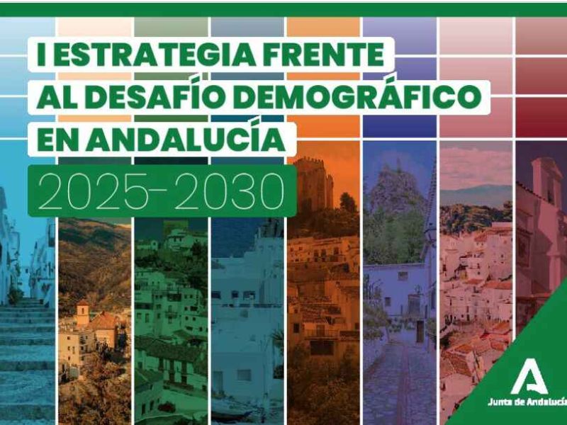 El BOJA publica la I Estrategia frente al Desafío Demográfico en Andalucía 2025-2030