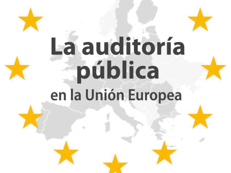 ¿Conoces a las entidades fiscalizadoras superiores de la UE y de sus Estados Miembros?