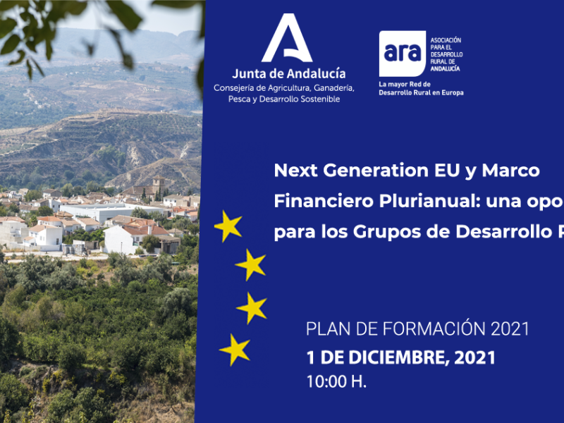 ARA organiza el seminario web “Next Generation EU y Marco Financiero Plurianual: una oportunidad para los Grupos de Desarrollo Rural”