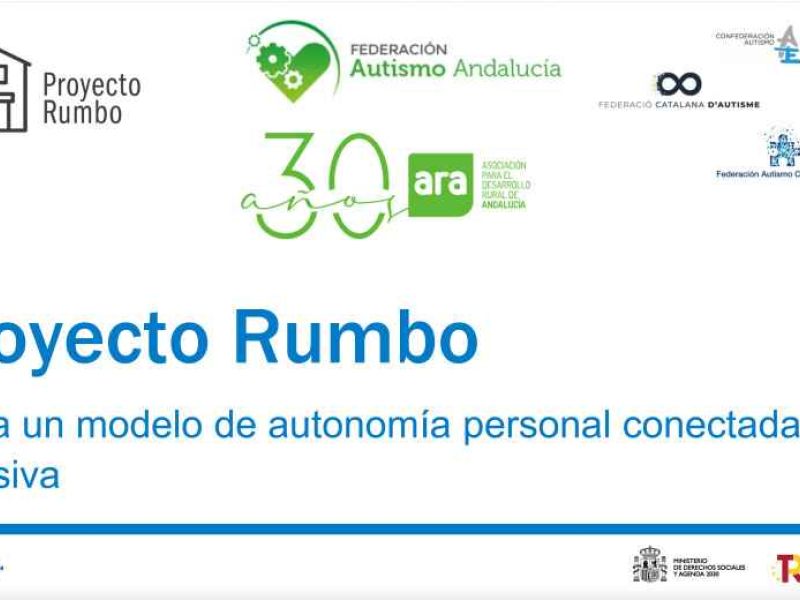 Proyecto RUMBO: Hacia un modelo de autonomía personal, conectada e inclusiva