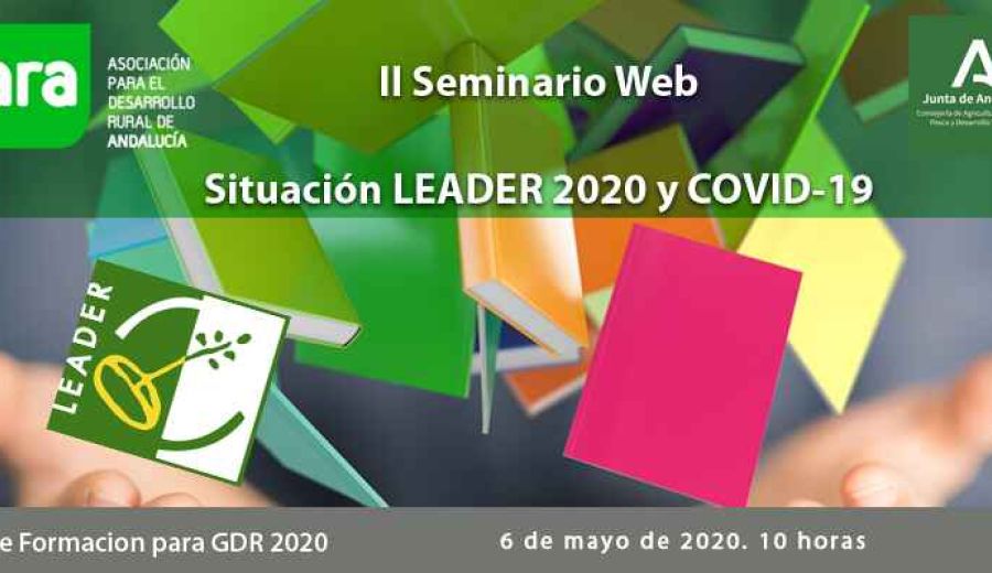 II Seminario Web de ARA: “Situación LEADER 2020 y COVID-19” a cargo de José Luis Peralta