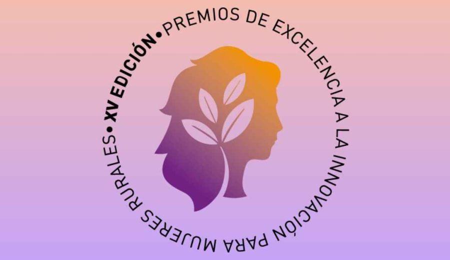 Últimos días para participar en los XVI Premios de Excelencia a la Innovación para Mujeres Rurales