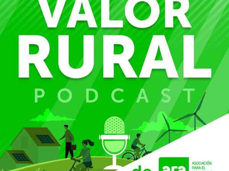 ARA lanza un podcast divulgativo sobre las ayudas LEADER 2022