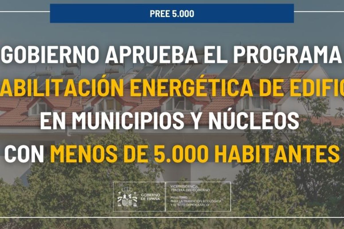 El Gobierno aprueba el programa de rehabilitación energética de edificios en municipios y núcleos con menos de 5.000 habitantes