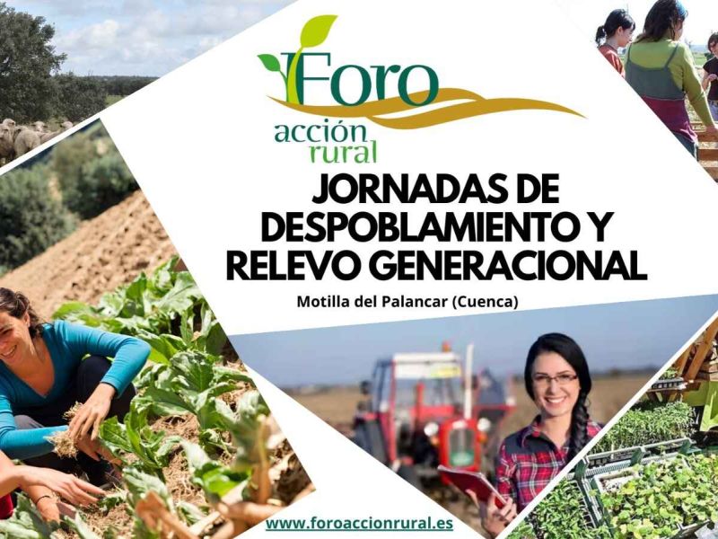 25 propuestas del Foro de Acción Rural para favorecer el relevo generacional y  frenar la despoblación