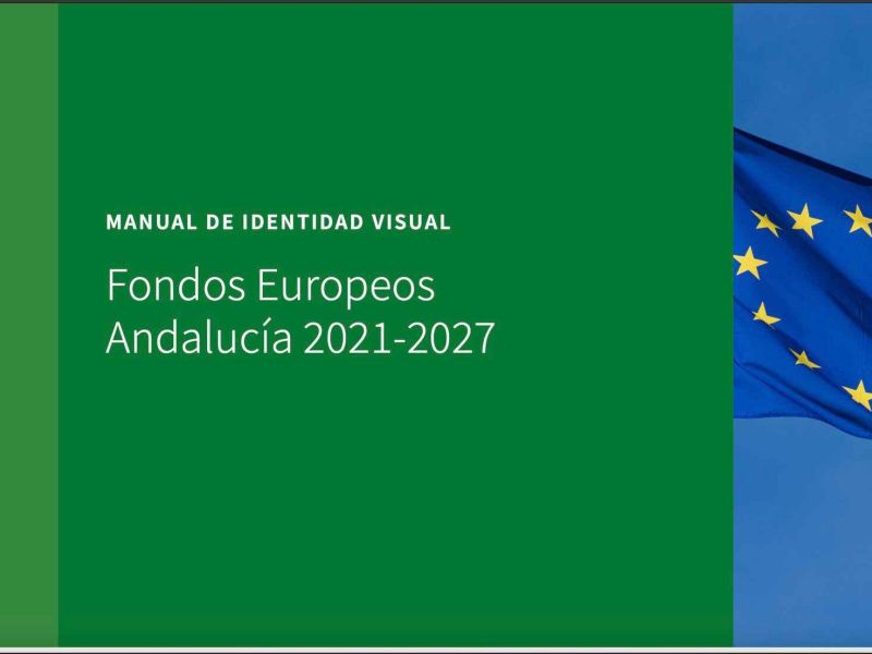 Nuevo Manual de Identidad Visual de Fondos Europeos Andalucía 2021-2027