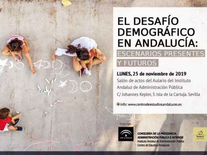 Jornada “El desafío demográfico en Andalucía: Escenarios presentes y futuros”