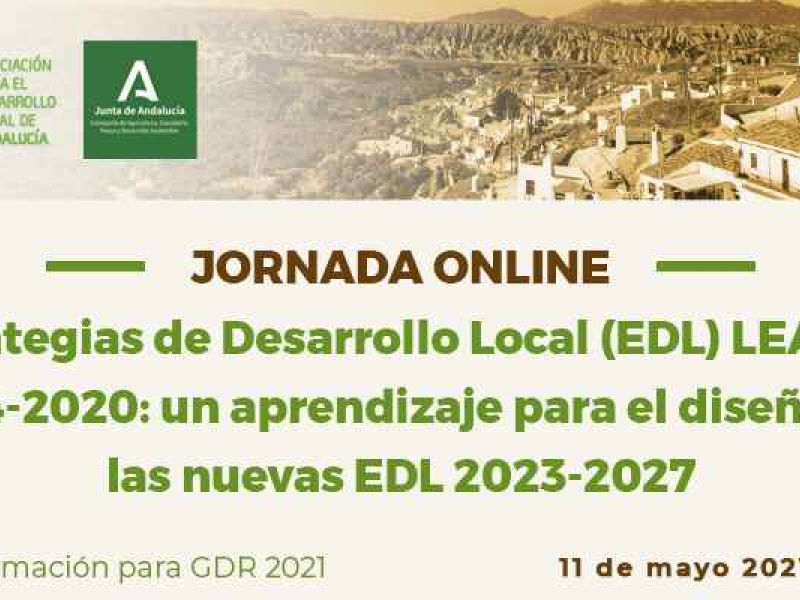 Jornada online “Estrategias de Desarrollo Local LEADER (EDL) 2014-2020: un aprendizaje para el diseño de las nuevas EDL 2023-2027”