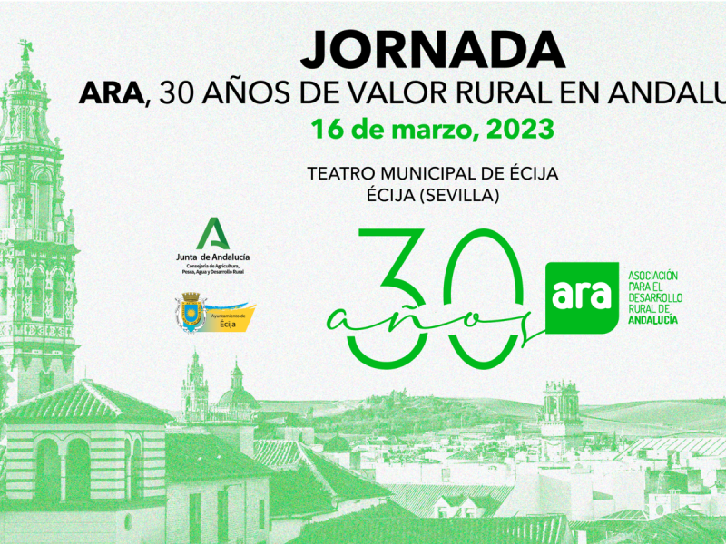 ARA celebra su 30 aniversario con una jornada de reconocimiento a los Grupos de Desarrollo Rural y emprendedores