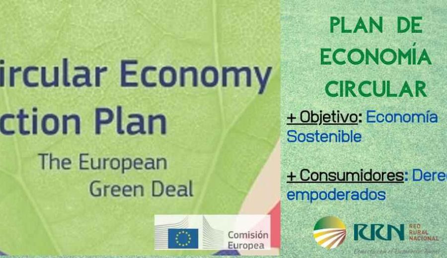 El Desarrollo Rural se fortalece con el nuevo Plan de Acción de Economía Circular