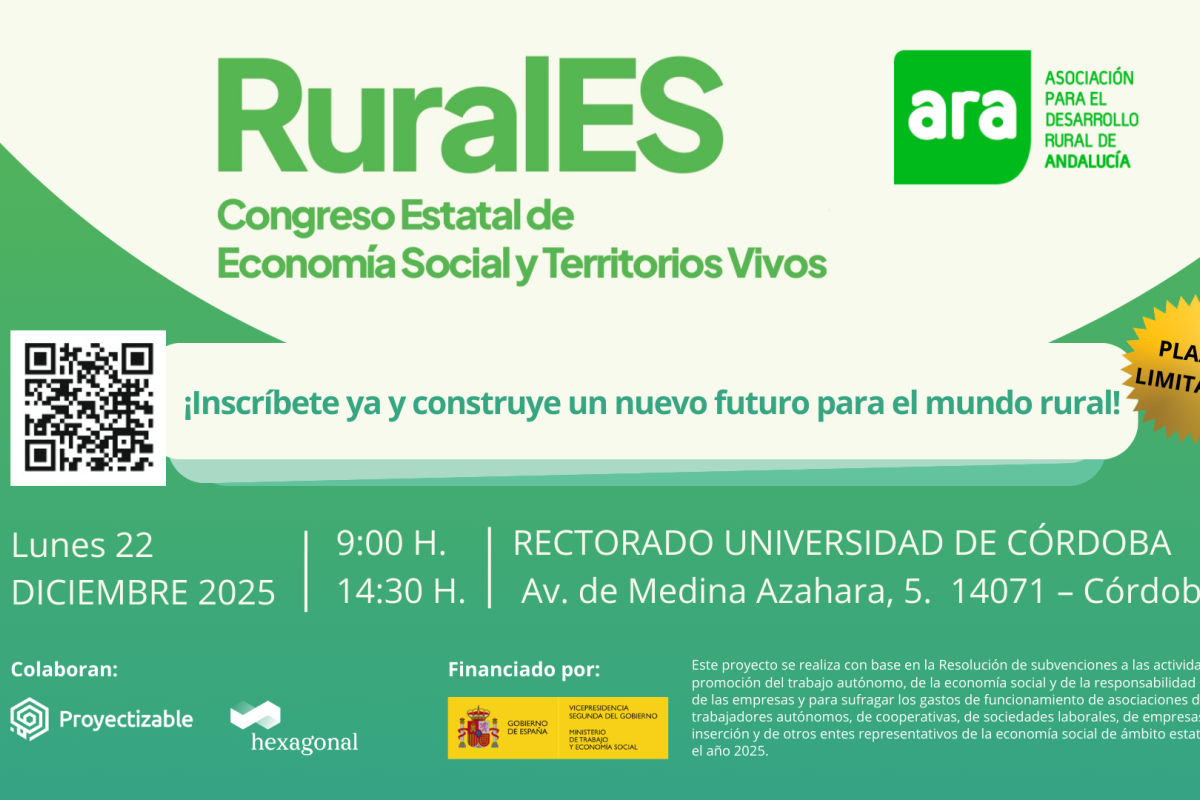 ARA organiza el Congreso RuralES sobre Economía Social y Territorios Vivos en Córdoba