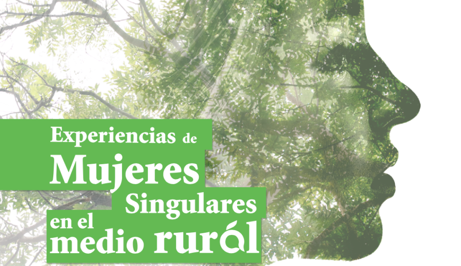 ARA publica el libro interactivo “Experiencias de mujeres singulares en el medio rural”