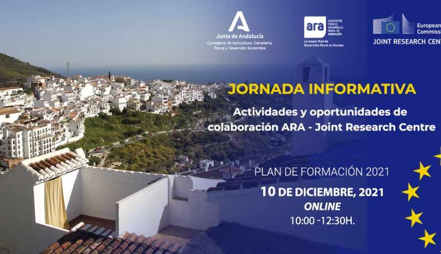 ARA y el Centro de Investigación de la Comisión Europea en Sevilla organizan una jornada informativa para avanzar en el desarrollo de los territorios rurales