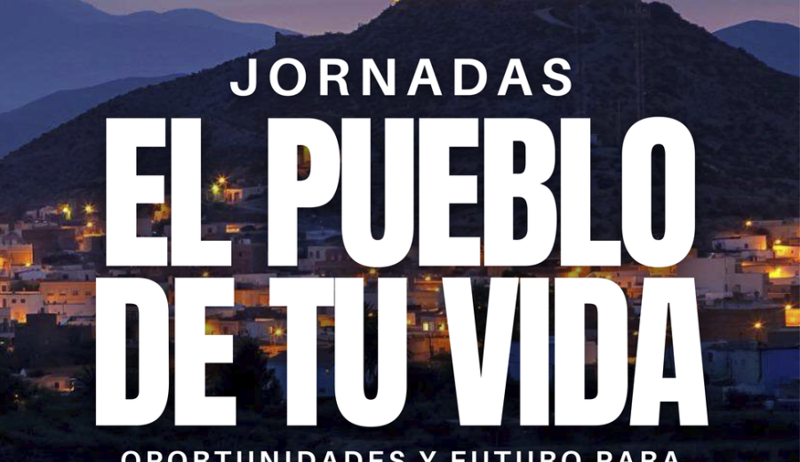 La Junta presenta en Almería la Estrategia de Desafío demográfico en el marco de las jornadas “El pueblo de tu vida”