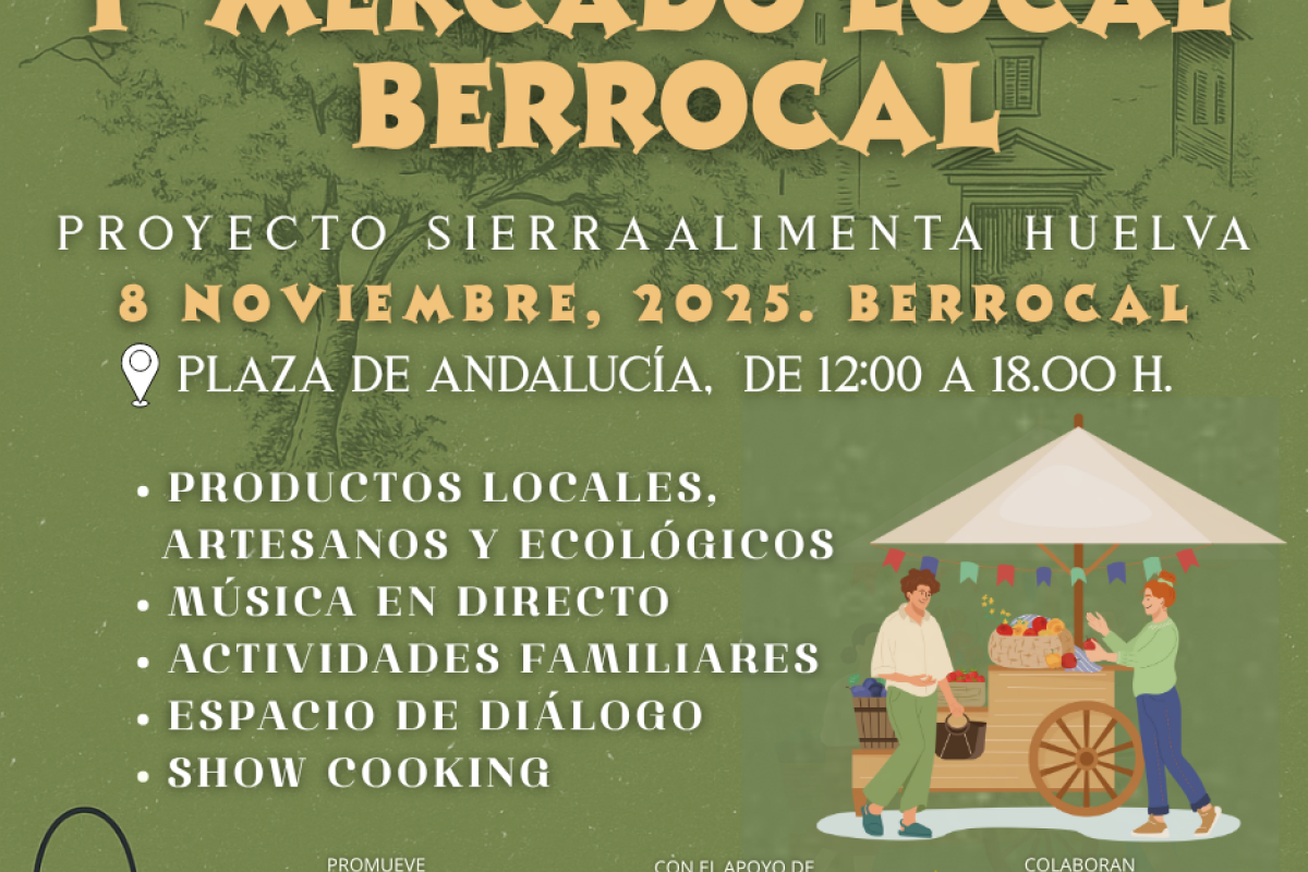 Berrocal celebra el 8 de noviembre su primer Mercado Local del proyecto Sierra Alimenta Huelva