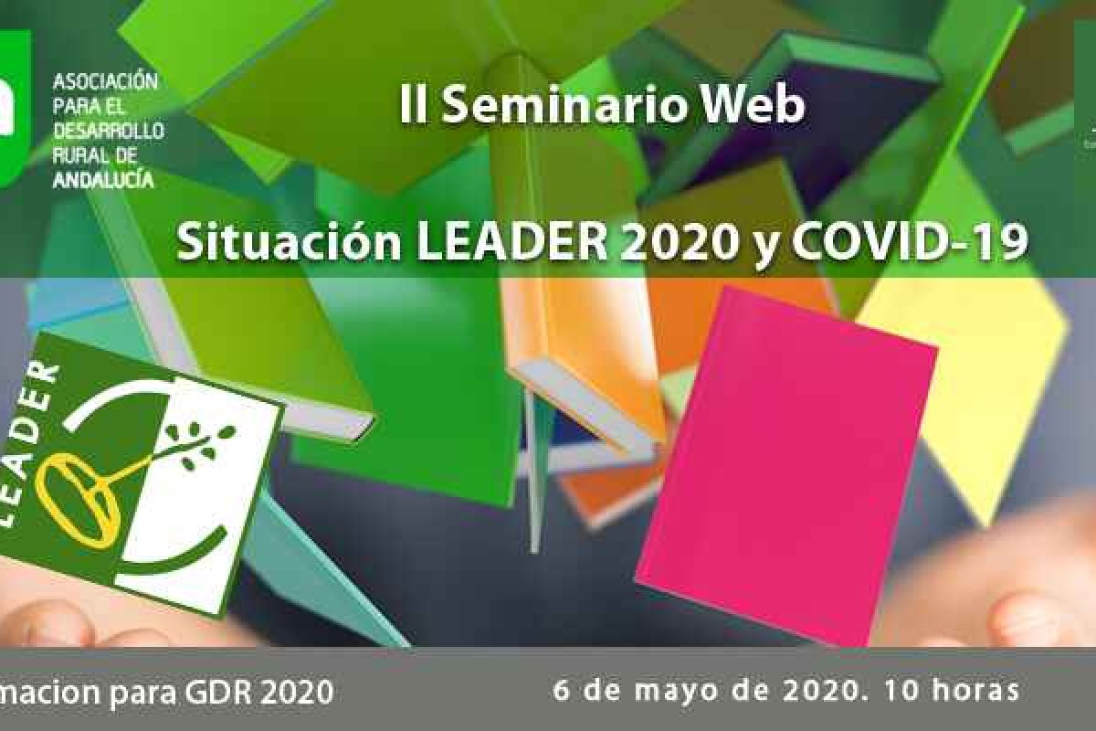 II Seminario Web de ARA: “Situación LEADER 2020 y COVID-19” a cargo de José Luis Peralta