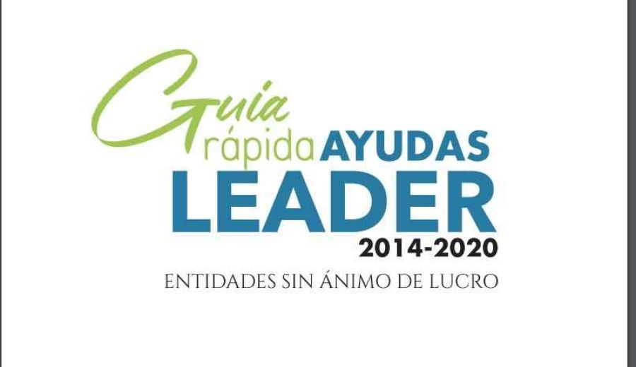 READER edita una “Guía rápida” sobre las Ayudas LEADER para entidades sin ánimo de lucro