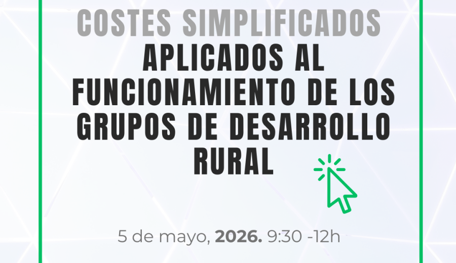Formación ARA:  Costes Simplificados aplicados a los Grupos de Desarrollo Rural