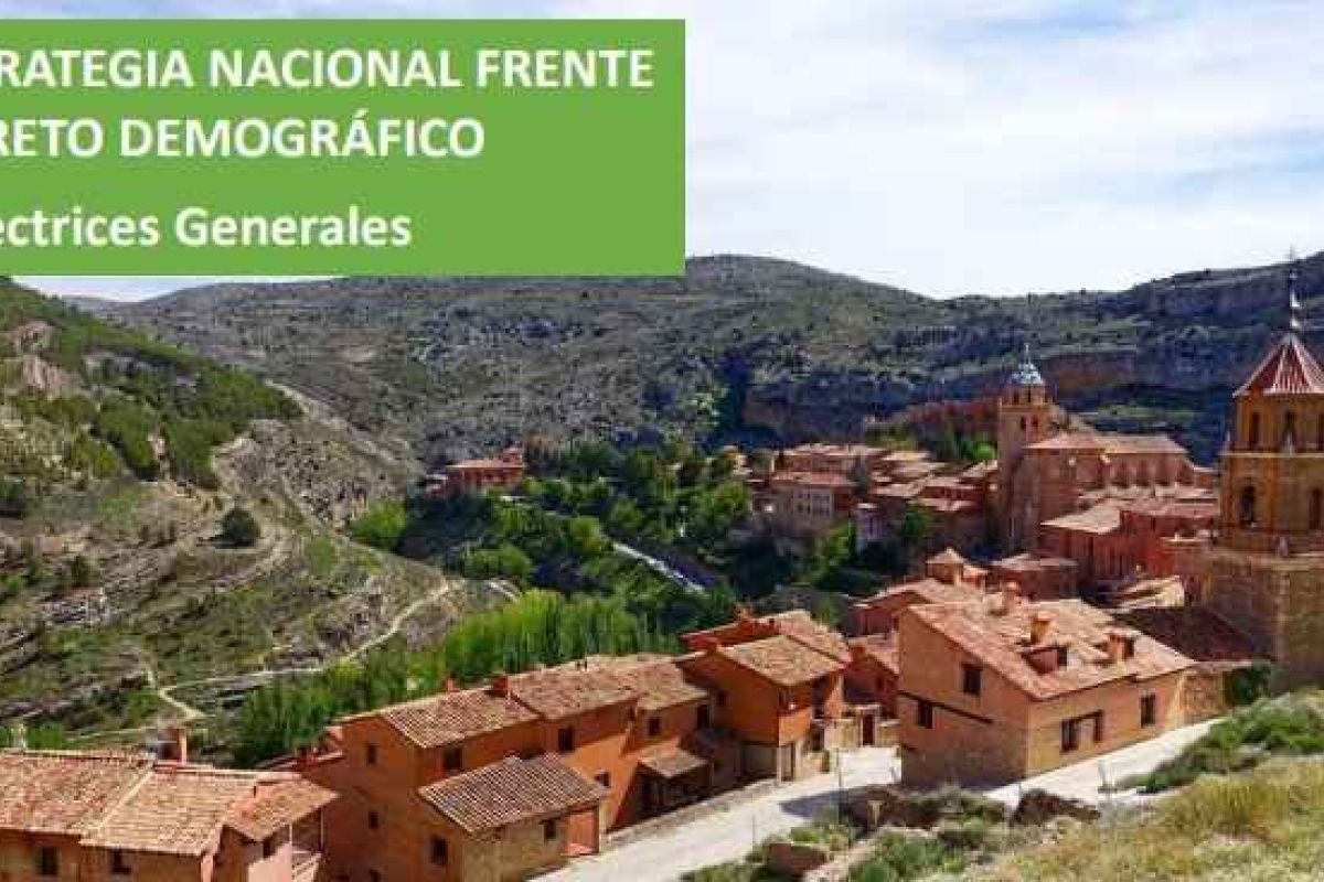 Directrices generales de la Estrategia Nacional frente al Reto Demográfico