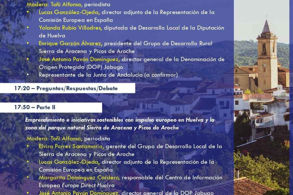La Comisión Europea llega a Sierra de Aracena y Picos de Aroche con su gira “Las plazas de Europa”