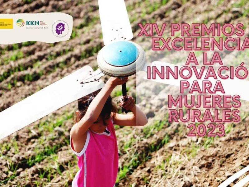 El Ministerio de Agricultura convoca los XIV Premios de Excelencia a la Innovación para Mujeres Rurales