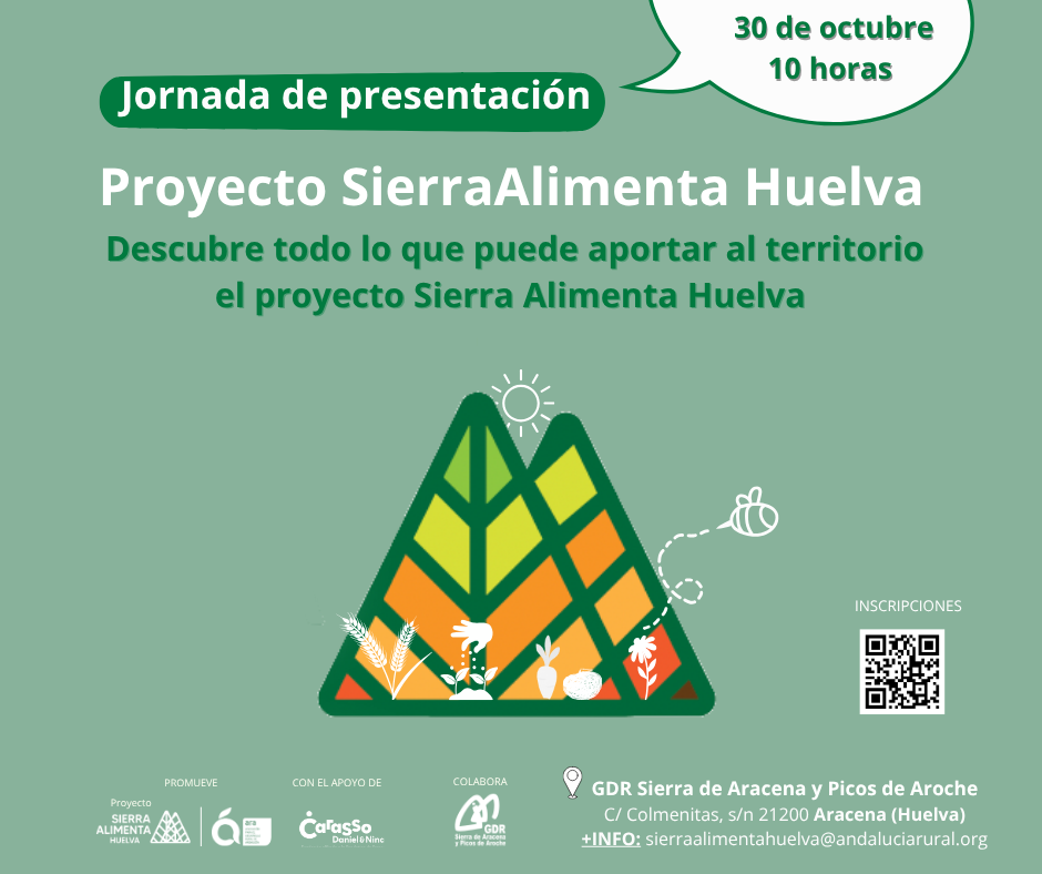 SierraAlimenta Huelva empieza a dar sus frutos con el I Mercado Local en Berrocal Asociación para el Desarrollo Rural de Andalucía Jornada Aracena